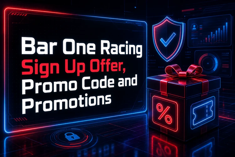 Bar One Racing Sign Up Offer, Promo Code and Promotions