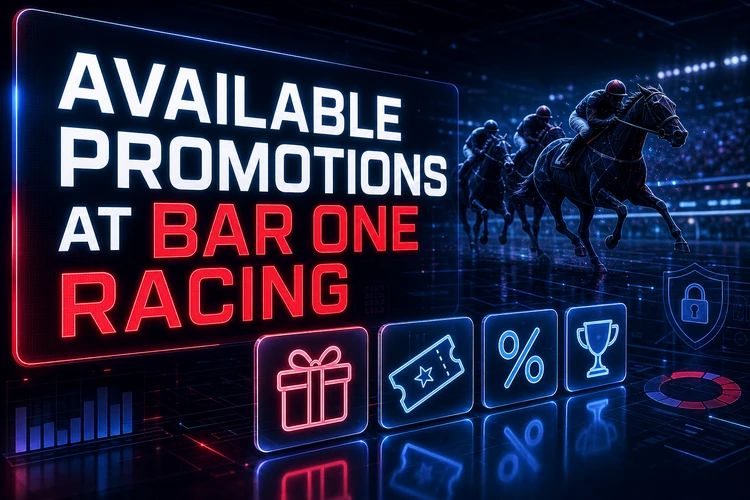 Available Promotions at Bar One Racing